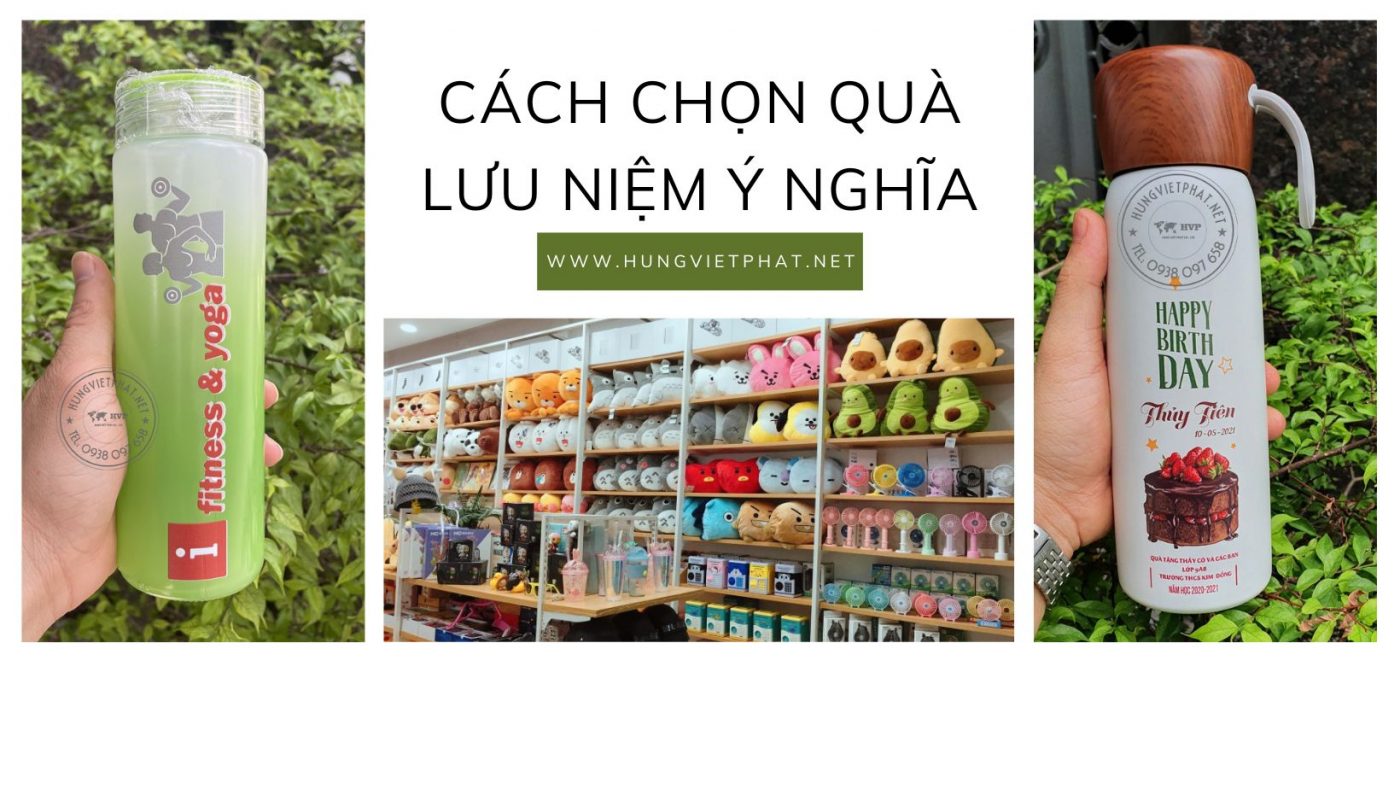 Mach ban cach chon qua luu niem cuc chat va y nghia