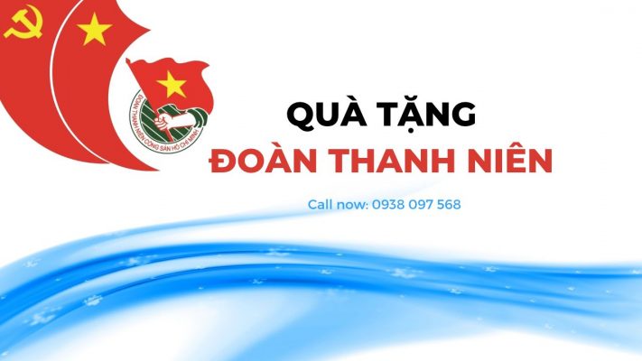 Mách Bạn Một Vài Sản Phẩm Quà Tặng Cho Đoàn Thanh Niên