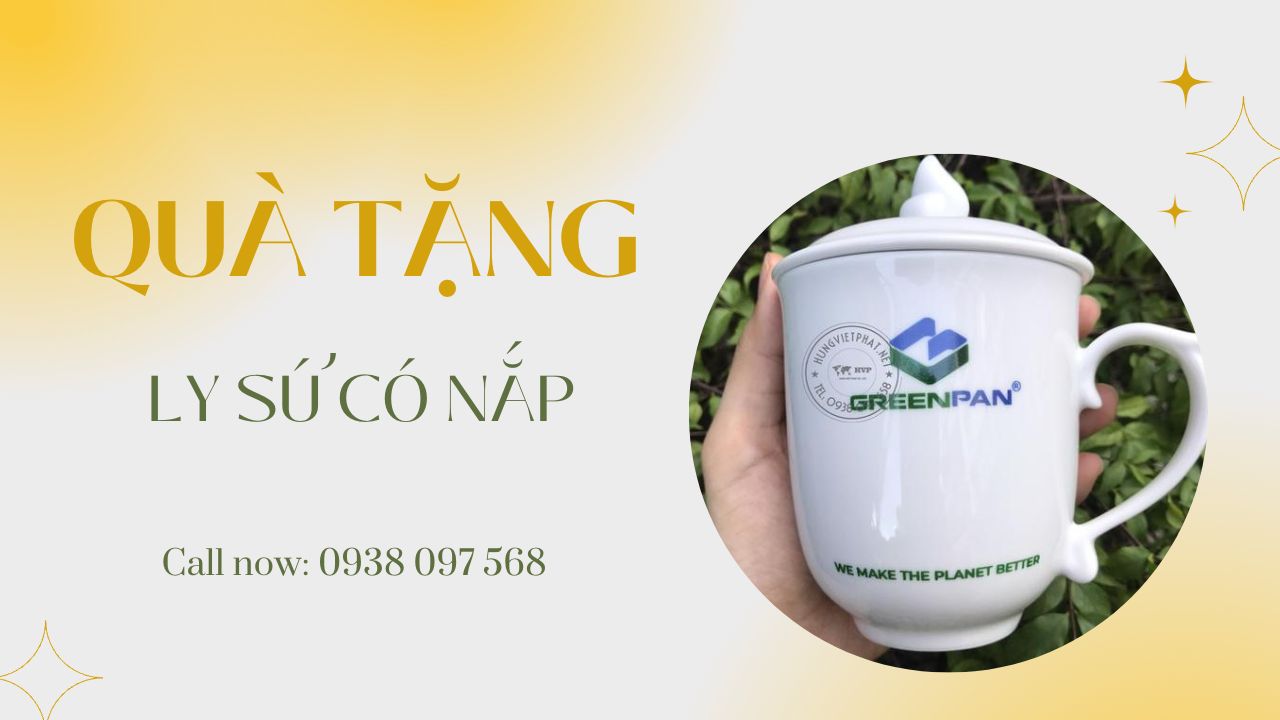 Mẫu Ly Sứ Có Nắp Làm Quà Tặng Không Thể Bỏ Qua